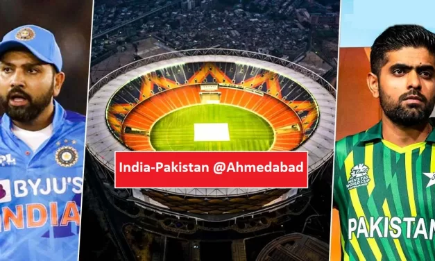WORLD CUP : ભારત-પાક. મેચ અમદાવાદમાં જ રમાશે, આવતા સપ્તાહે મુંબઇમાં એલાન, ICC-BCCIએ માંગ ફગાવી